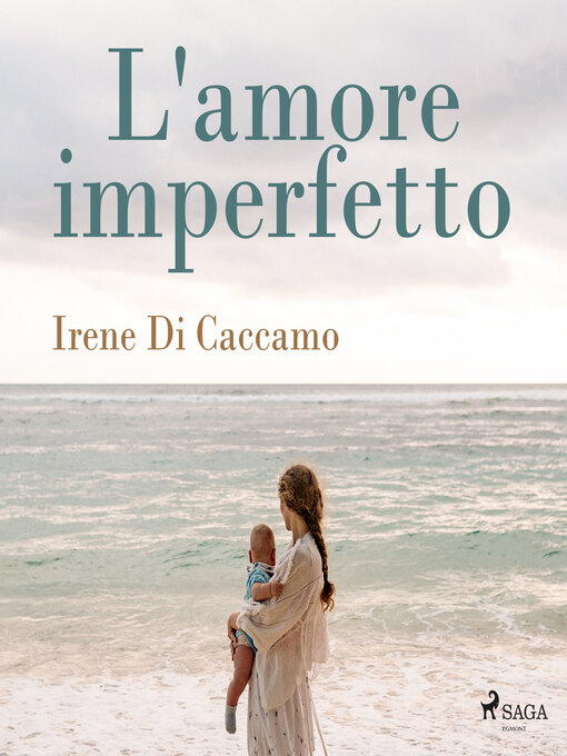Title details for L'amore imperfetto by Irene Di Caccamo - Available